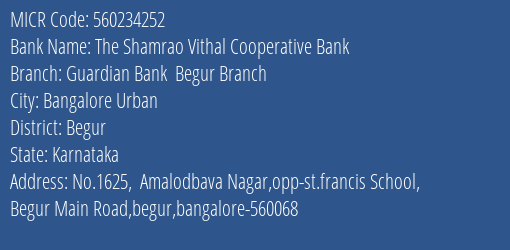 Guardian Bank Begur Branch MICR Code