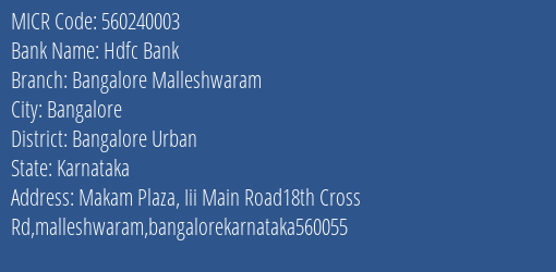 Hdfc Bank Bangalore Malleshwaram MICR Code
