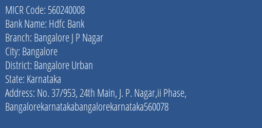 Hdfc Bank Bangalore J P Nagar MICR Code