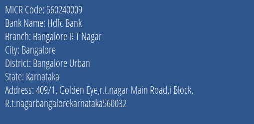 Hdfc Bank Bangalore R T Nagar MICR Code