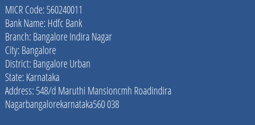 Hdfc Bank Bangalore Indira Nagar MICR Code