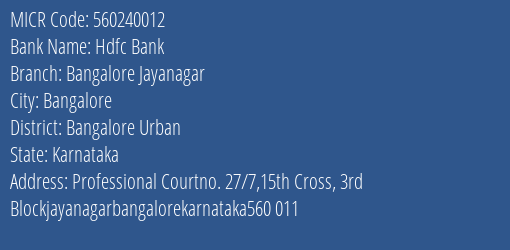 Hdfc Bank Bangalore Jayanagar MICR Code