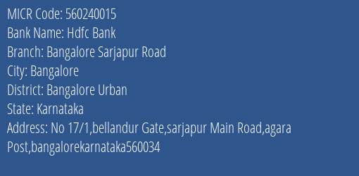 Hdfc Bank Bangalore Sarjapur Road MICR Code