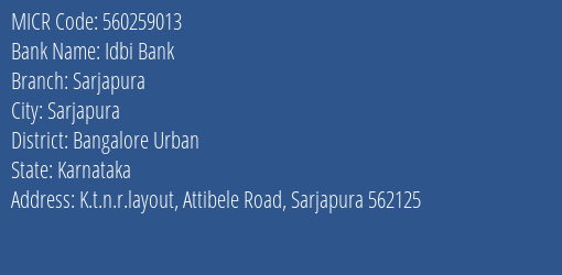 Idbi Bank Sarjapura MICR Code