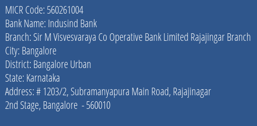 Sir M Visvesvaraya Co Operative Bank Limited Rajajingar MICR Code