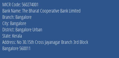 The Bharat Cooperative Bank Limited Bangalore MICR Code