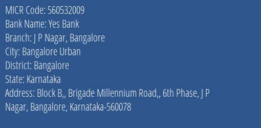 Yes Bank J P Nagar Bangalore Branch Address Details and MICR Code 560532009