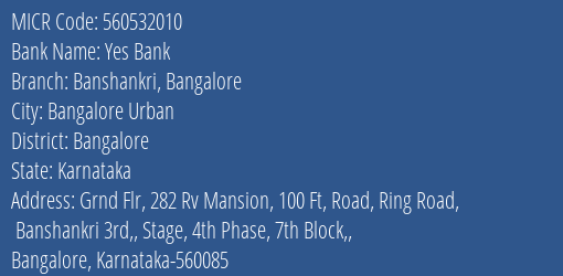 Yes Bank Banshankri Bangalore Branch Address Details and MICR Code 560532010