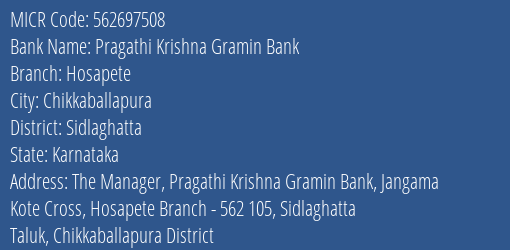 Pragathi Krishna Gramin Bank Hosapete MICR Code