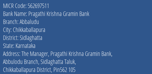 Pragathi Krishna Gramin Bank Abbaludu MICR Code