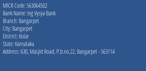 Ing Vysya Bank Bangarpet MICR Code