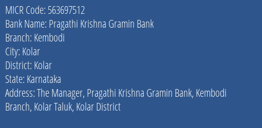 Pragathi Krishna Gramin Bank Kembodi MICR Code