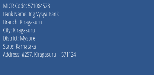 Ing Vysya Bank Kiragasuru MICR Code
