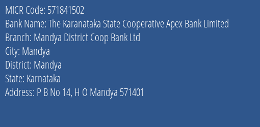 Mandya District Coop Bank Ltd Mandya MICR Code