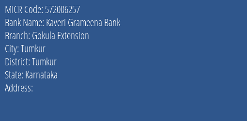 Kaveri Grameena Bank Gokula Extension MICR Code