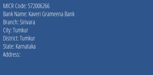 Kaveri Grameena Bank Sirivara MICR Code