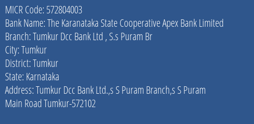 Tumkur District Coop Bank Ltd S.s Puram Br MICR Code
