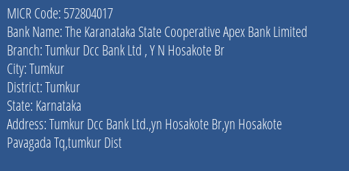 Tumkur District Coop Bank Ltd Y N Hosakote Br MICR Code