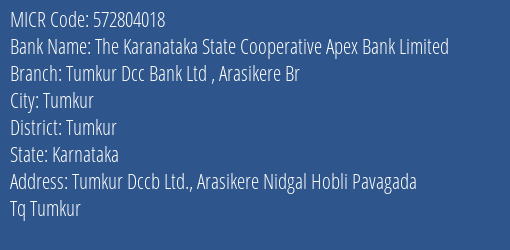 Tumkur District Coop Bank Ltd Arasikere Br MICR Code