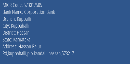 Corporation Bank Kuppalli MICR Code