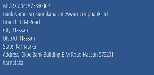 Sri Kannikaparameswari Coopbank Ltd B M Road MICR Code