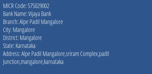 Vijaya Bank Alpe Padil Mangalore MICR Code