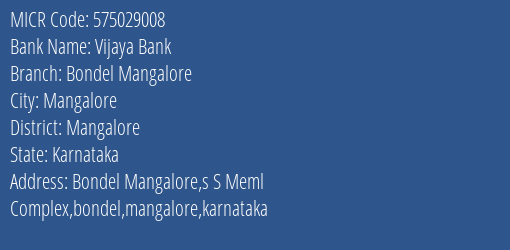 Vijaya Bank Bondel Mangalore MICR Code