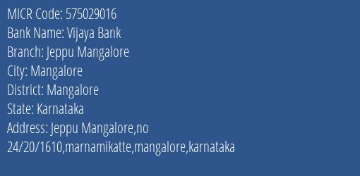 Vijaya Bank Jeppu Mangalore MICR Code