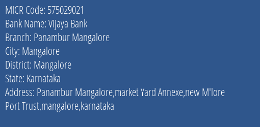 Vijaya Bank Panambur Mangalore MICR Code