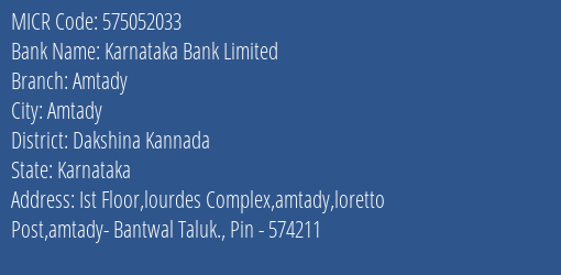 Karnataka Bank Limited Amtady MICR Code