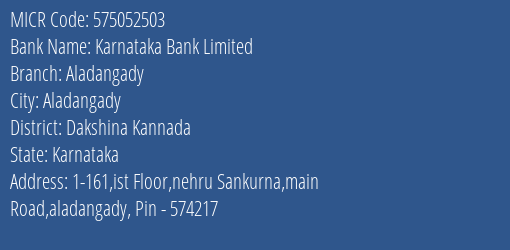 Karnataka Bank Limited Aladangady MICR Code