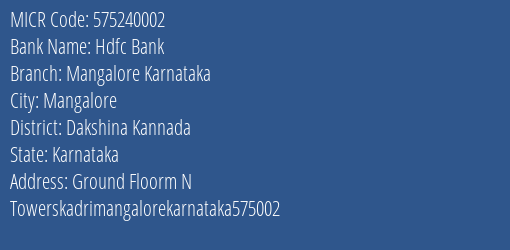 Hdfc Bank Mangalore Karnataka MICR Code