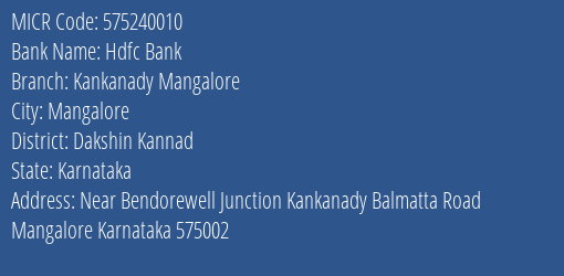Hdfc Bank Kankanady Mangalore MICR Code
