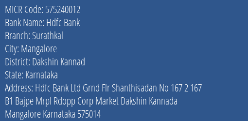 Hdfc Bank Surathkal MICR Code