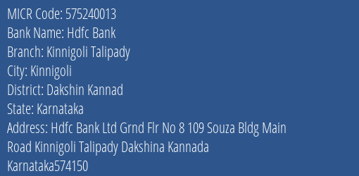 Hdfc Bank Kinnigoli Talipady MICR Code