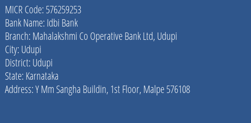 Mahalakshmi Co Operative Bank Ltd Malpe MICR Code