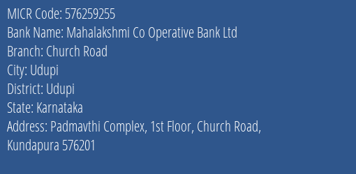 Mahalakshmi Co Operative Bank Ltd Church Road MICR Code