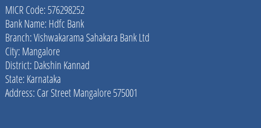 Vishwakarama Sahakara Bank Ltd Mangalore MICR Code
