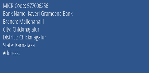 Kaveri Grameena Bank Mallenahalli MICR Code