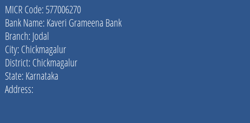 Kaveri Grameena Bank Jodal MICR Code