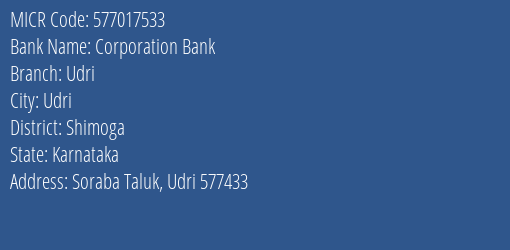 Corporation Bank Udri MICR Code