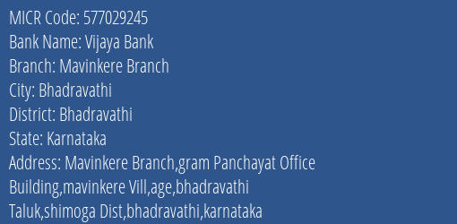 Vijaya Bank Mavinkere Branch MICR Code