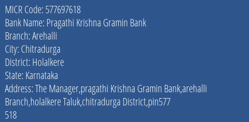 Pragathi Krishna Gramin Bank Arehalli MICR Code