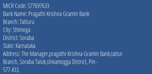 Pragathi Krishna Gramin Bank Tatturu MICR Code
