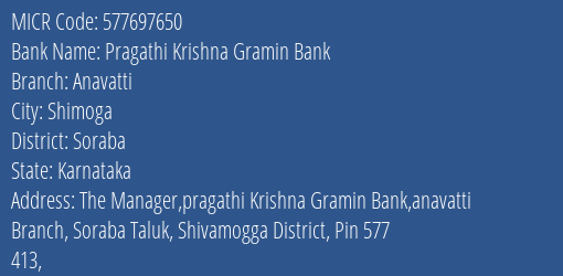 Pragathi Krishna Gramin Bank Anavatti MICR Code