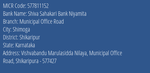 Shiva Sahakari Bank Niyamita Municipal Office Road MICR Code