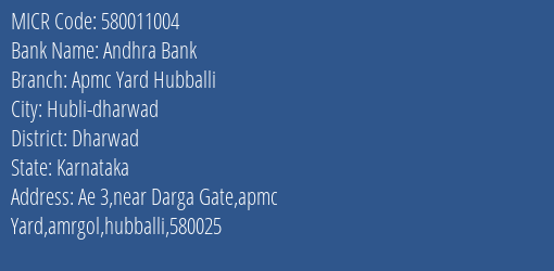 Andhra Bank Apmc Yard Hubballi MICR Code