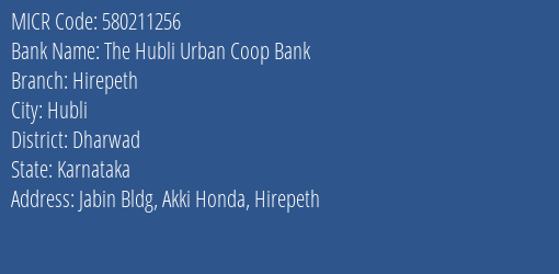 The Hubli Urban Coop Bank Hirepeth MICR Code