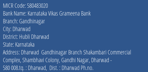 Karnataka Vikas Grameena Bank Gandhinagar MICR Code