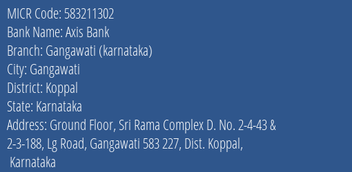 Axis Bank Gangawati Karnataka MICR Code
